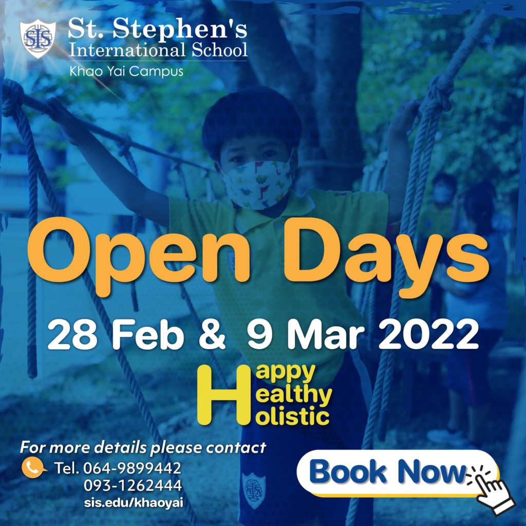 St. Stephen’s International School, Khao Yai warmly invites you to our Open Days