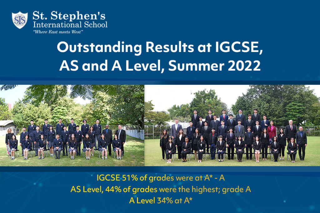 St. Stephen’s students have once again achieved very strong results in their IGCSE, AS and A Level examinations in the June 2022 session.