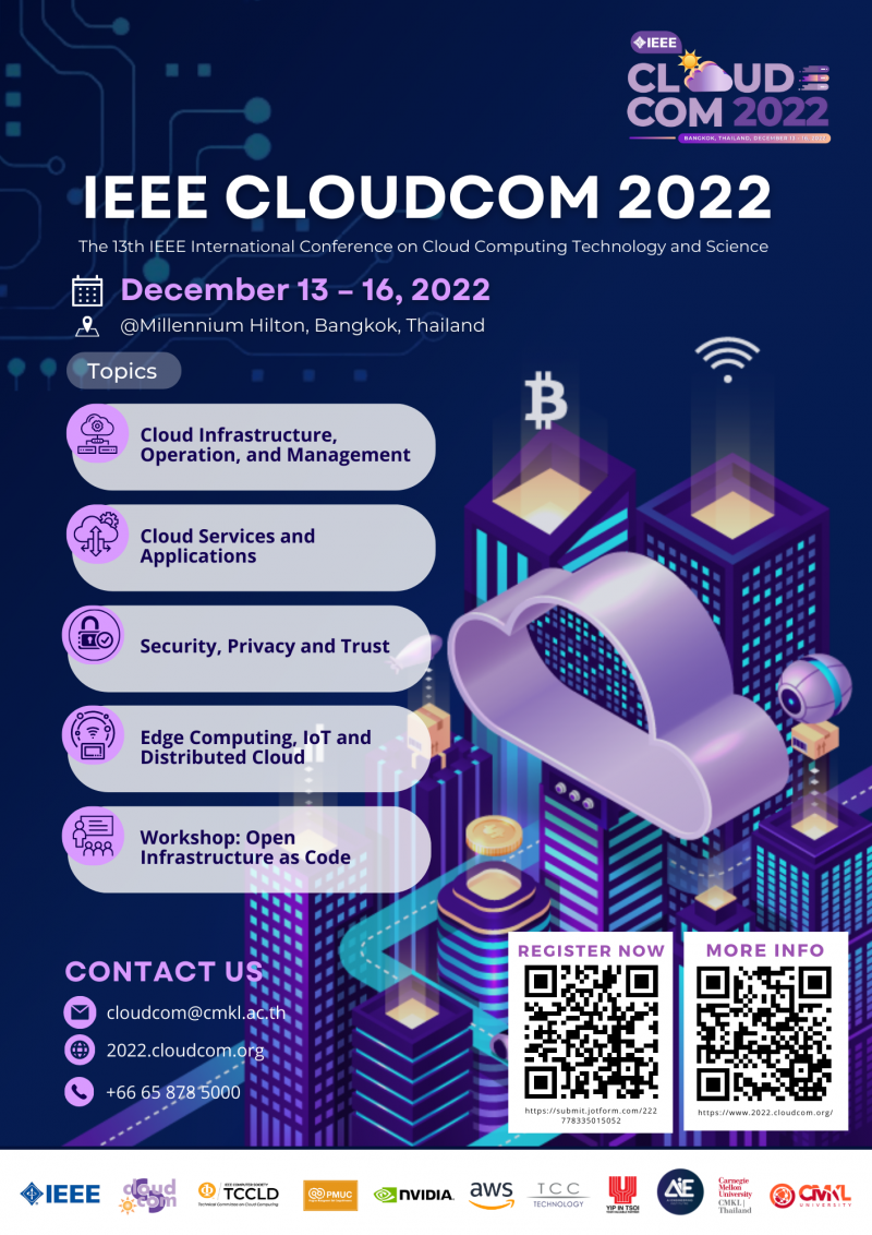 CMKL UNIVERSITY Hosts The 13th IEEE CLOUDCOM 2022, Aiming to Exchange Ideas and Explore New Technological Trends CMKL UNIVERSITY Hosts The 13th IEEE CLOUDCOM 2022, Aiming to Exchange Ideas and Explore New Technological Trends