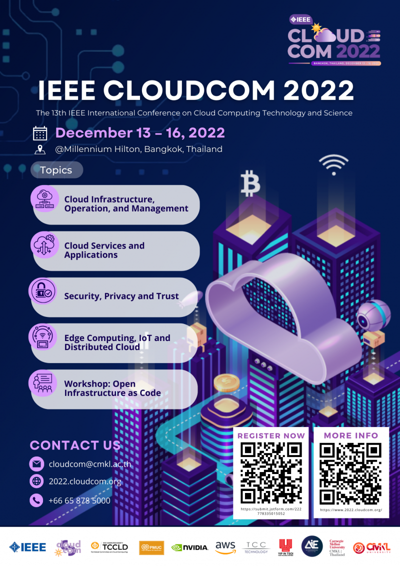 CMKL UNIVERSITY Hosts The 13th IEEE CLOUDCOM 2022, Aiming to Exchange Ideas and Explore New Technological Trends