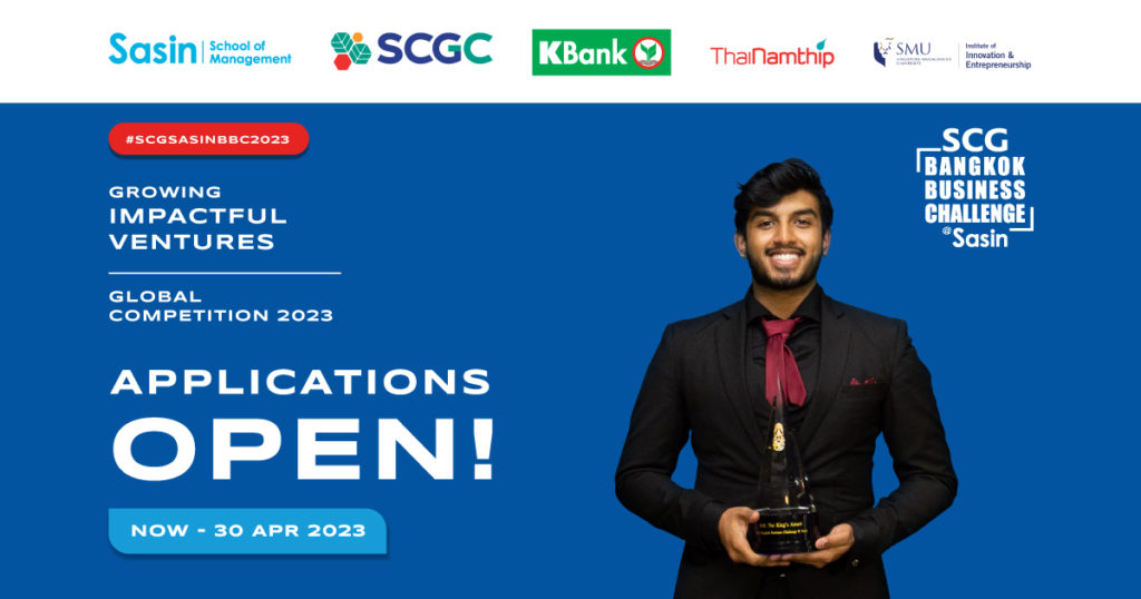 ศศินทร์ X SCGC ยกระดับสตาร์ตอัปไทย เปิดรับสมัครนิสิต นักศึกษา เข้าร่วมแข่งขันพัฒนาแผนธุรกิจระดับโลก SCG Bangkok Business Challenge @ Sasin 2023