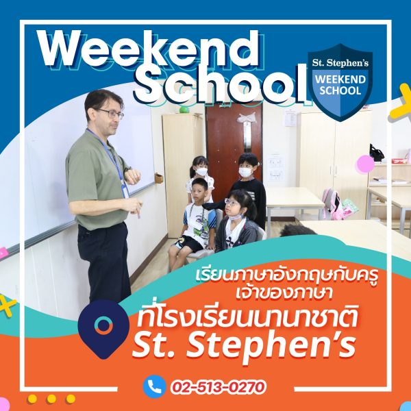 Weekend School Program: Study English with Native English teachers At St. Stephen’s International School, Bangkok