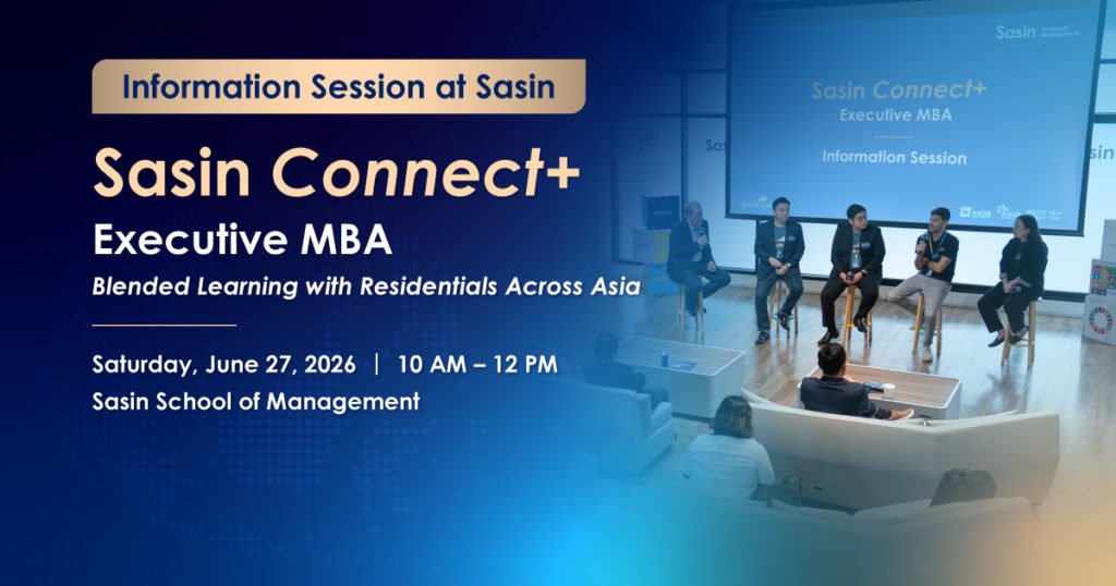 ศศินทร์จัด Information Session แนะนำหลักสูตร “Sasin Connect+ Executive MBA”